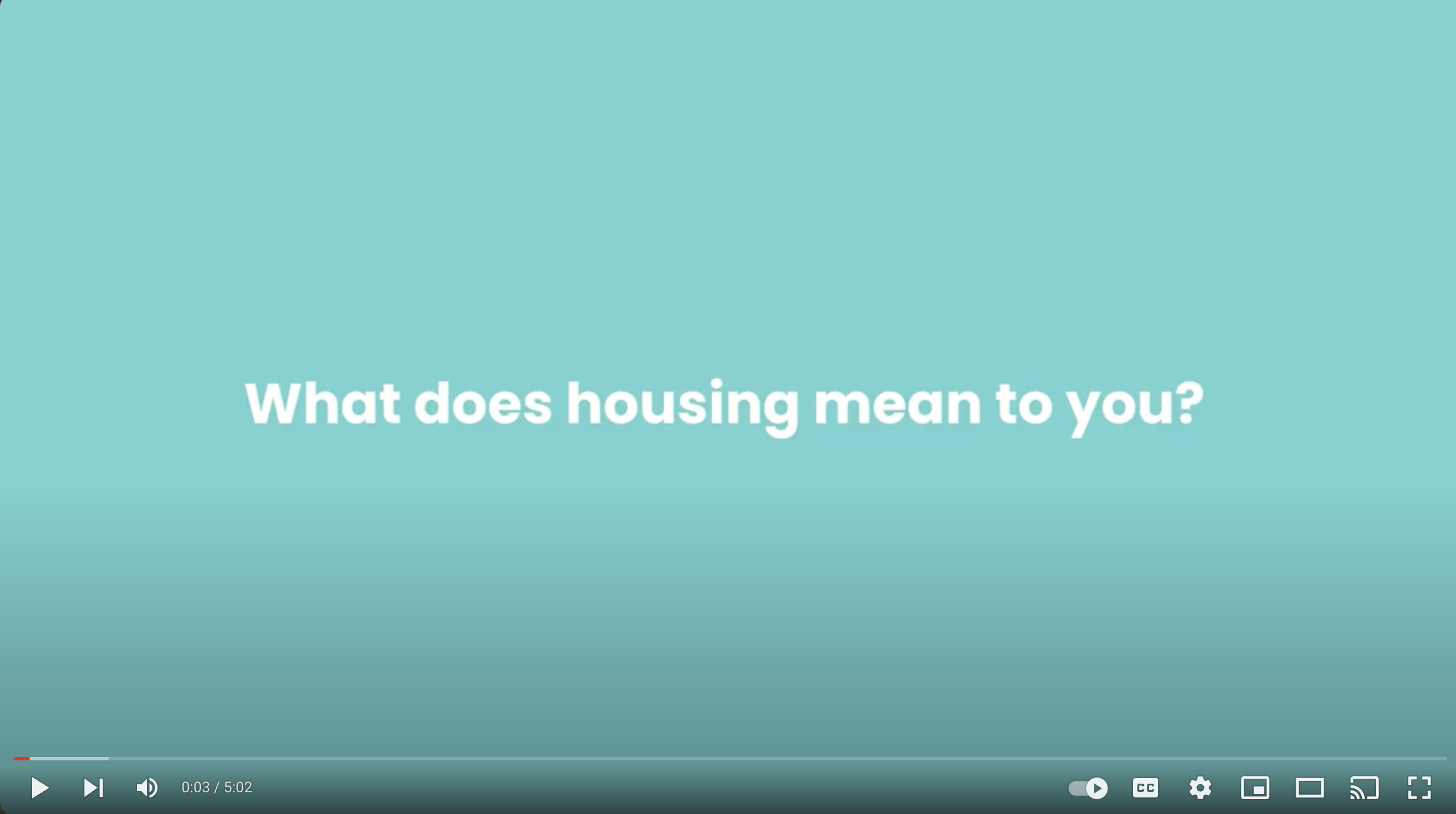 What Does Housing Mean to You?